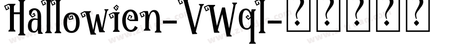 Hallowien-VWql字体转换