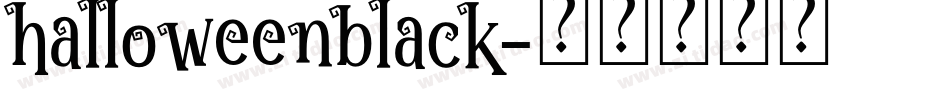 halloweenblack字体转换
