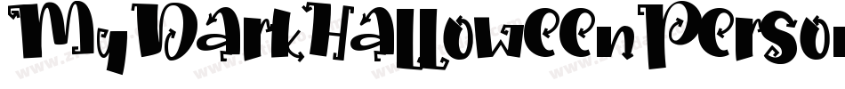 MyDarkHalloweenPersonalUse-4V09字体转换 MyDarkHalloweenPersonalUse-4V09字体转换