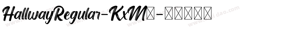 HallwayRegular-KxM7字体转换
