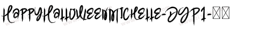 HappyHalloweenMichelle-DGP1字体转换