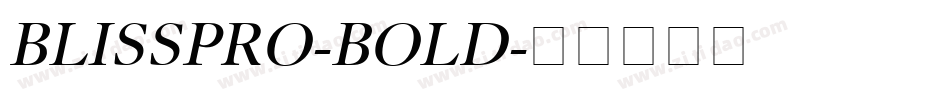 BLISSPRO-BOLD字体转换