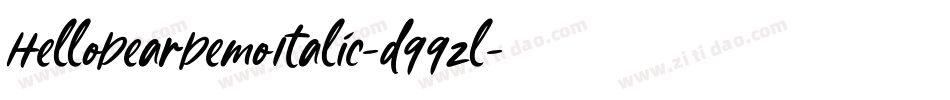 HelloDearDemoItalic-d99zl字体转换 HelloDearDemoItalic-d99zl字体转换