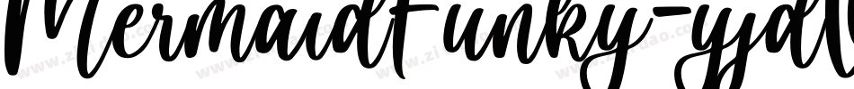 MermaidFunky-yjdV字体转换