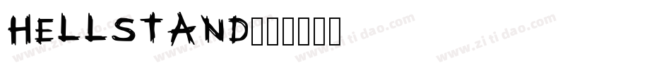 Hellstand字体转换