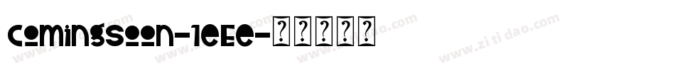 ComingSoon-1eEe字体转换