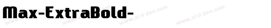 Max-ExtraBold字体转换