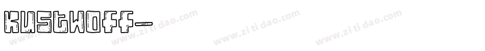 kustwoff字体转换