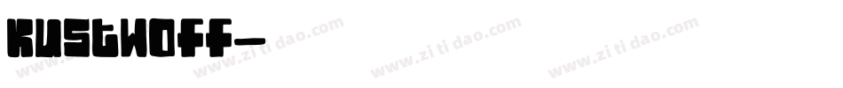 kustwoff字体转换