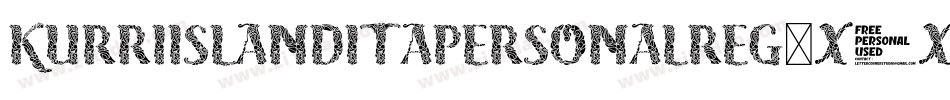 KurriIslandItaPersonalReg-X3XMg字体转换 KurriIslandItaPersonalReg-X3XMg字体转换