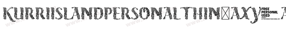 KurriIslandPersonalThin-axy1a字体转换 KurriIslandPersonalThin-axy1a字体转换