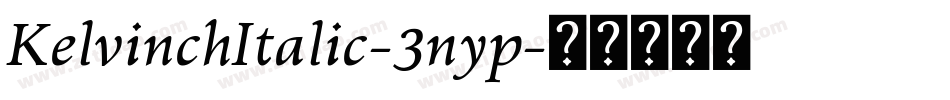 KelvinchItalic-3nyp字体转换