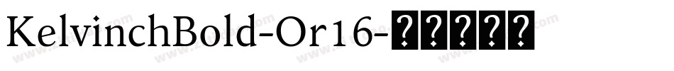KelvinchBold-Or16字体转换