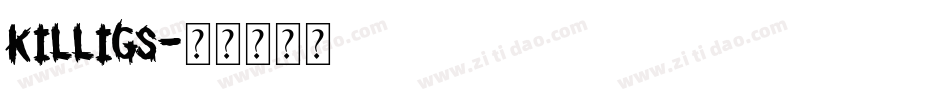 Killigs字体转换