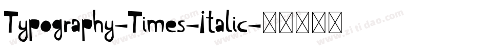 Typography-Times-Italic字体转换