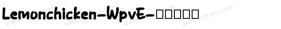 Lemonchicken-WpvE字体转换