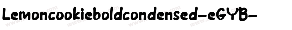 Lemoncookieboldcondensed-eGYB字体转换