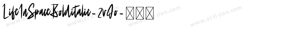 LifeInSpaceBolditalic-2vOo字体转换