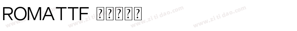romattf字体转换