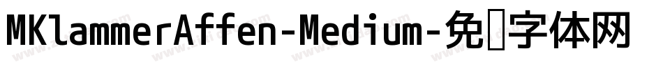 MKlammerAffen-Medium字体转换