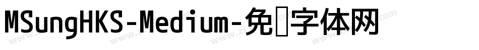 MSungHKS-Medium字体转换