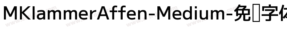 MKlammerAffen-Medium字体转换