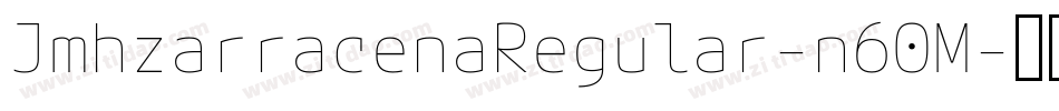 JmhzarracenaRegular-n60M字体转换