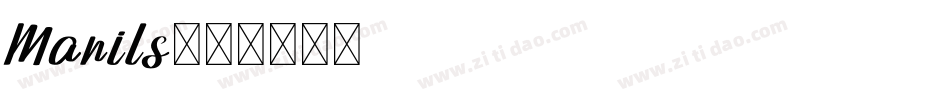 Manils字体转换