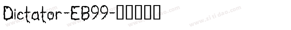 Dictator-EB99字体转换