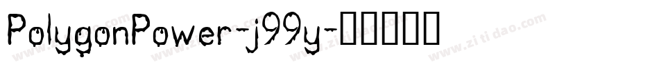 PolygonPower-j99y字体转换