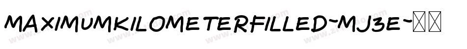 MaximumKilometerFilled-Mj3e字体转换