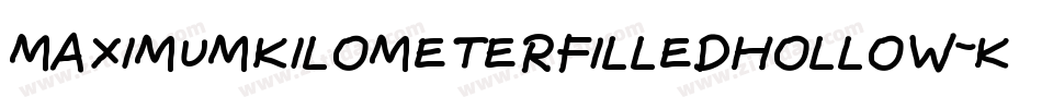 MaximumKilometerFilledHollow-KjZo字体转换