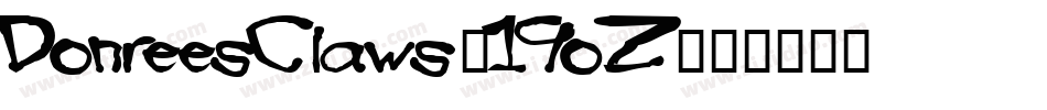 DonreesClaws-19oZ字体转换