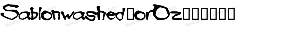 Sablonwashed-orOz字体转换