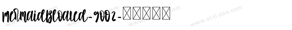 MermaidBloated-9oO2字体转换
