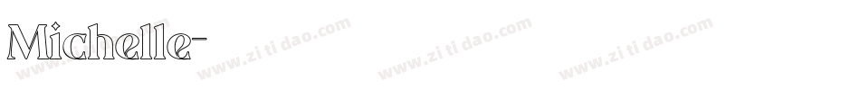 Michelle字体转换