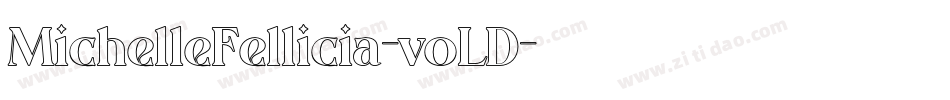 MichelleFellicia-voLD字体转换