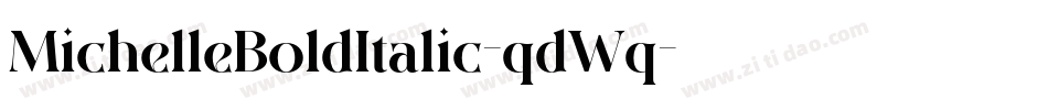MichelleBoldItalic-qdWq字体转换