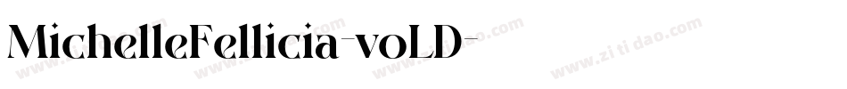 MichelleFellicia-voLD字体转换