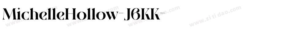 MichelleHollow-J6KK字体转换