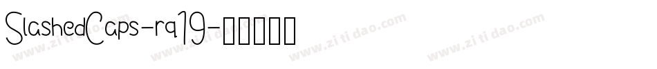 SlashedCaps-rq19字体转换