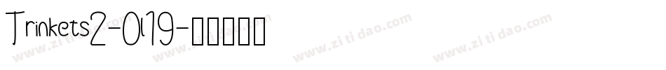 Trinkets2-0l19字体转换