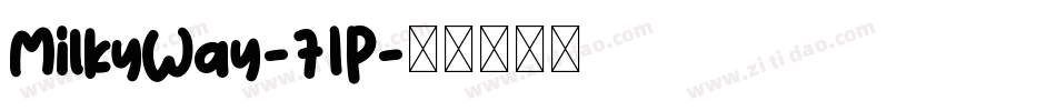 MilkyWay-71P字体转换