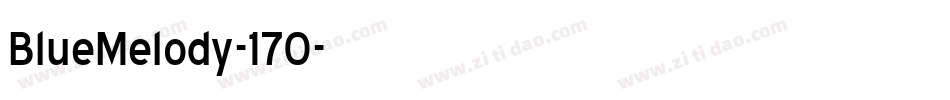 BlueMelody-170字体转换