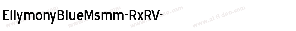 EllymonyBlueMsmm-RxRV字体转换