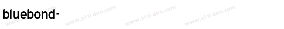 bluebond字体转换