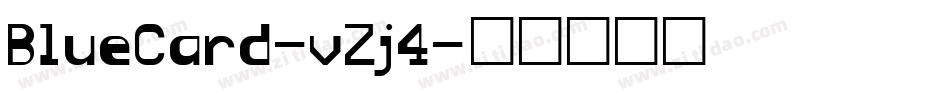BlueCard-vZj4字体转换