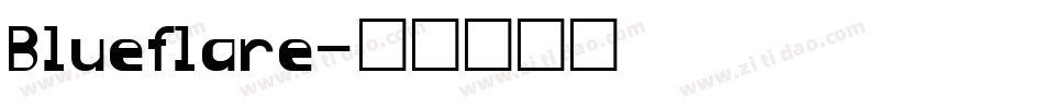 Blueflare字体转换