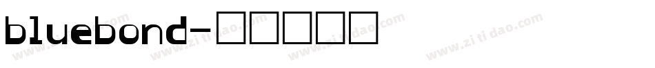 bluebond字体转换
