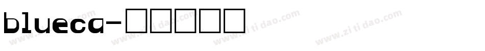 blueca字体转换